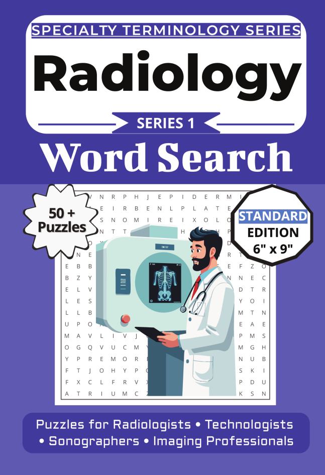 The Ultimate Radiology & Imaging Terminology Word Search cover